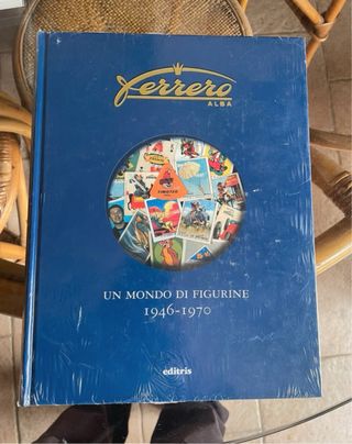 Libro Un Mondo di Figurine Ferrero