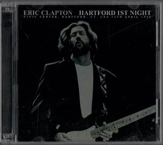 Eric Clapton Hartford 1st Night 2 CD Live