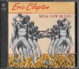 Eric Clapton Milk Cow Blues 2 CD Live