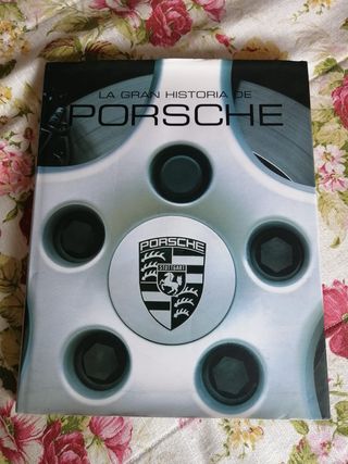 Libro La gran historia de Porsche