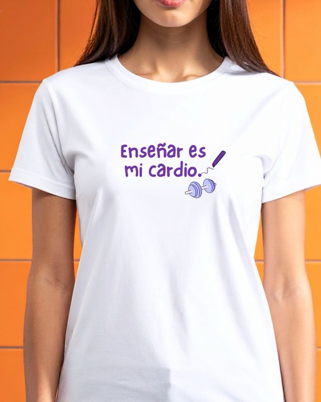 Camiseta Enseñar es mi cardio.