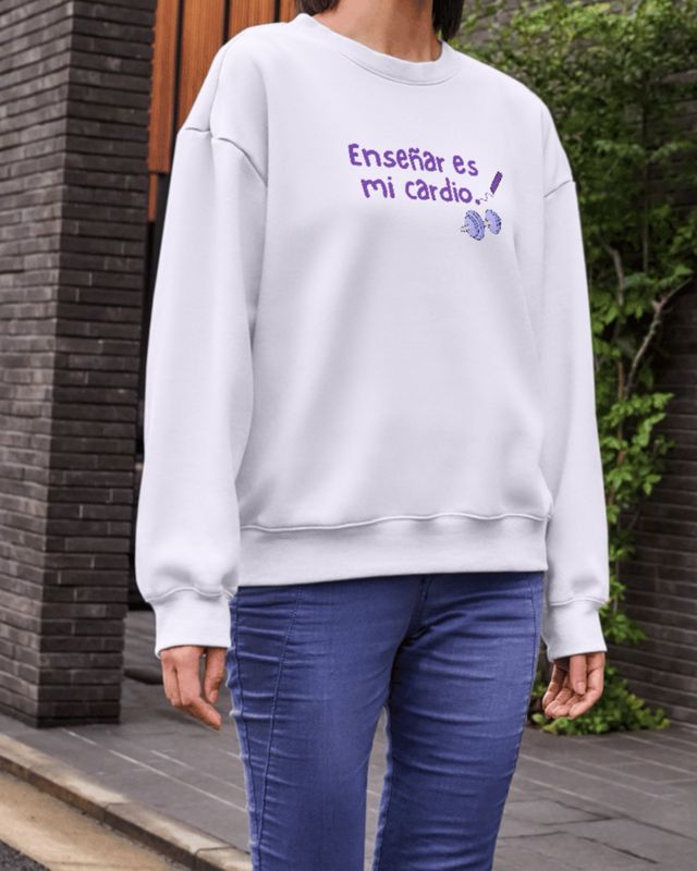 Sudadera Enseñar es mi cardio. S/M/L/XL/2XL