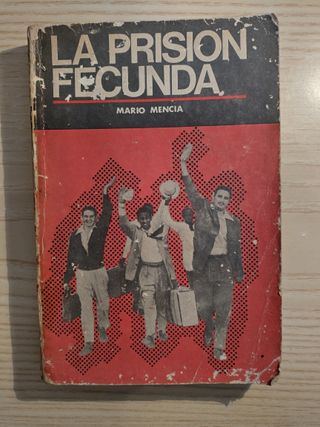 LA PRISION FECUNDA MARIO MENCIA CUBA ANNO 1980
