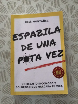 ESPABILA DE UNA PUTA VEZ: Un desafío incómodo y...