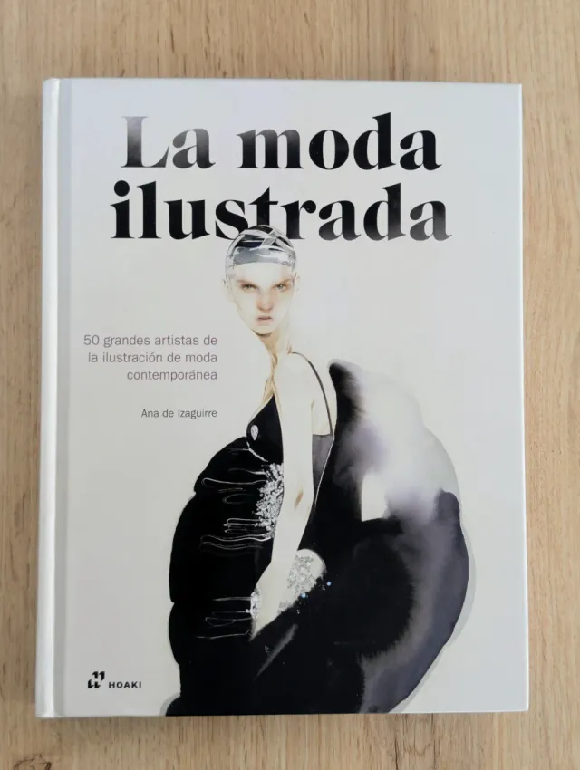 La moda ilustrada: 50 grandes artistas de la il...