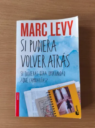 Si pudiera volver atrás (Spanish Edition)