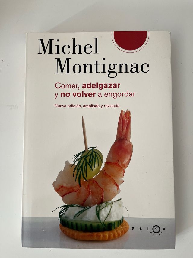 Comer, adelgazar y no volver a engordar: Nueva ...