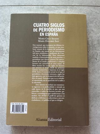Cuatro siglos del periodismo en España: De los ...