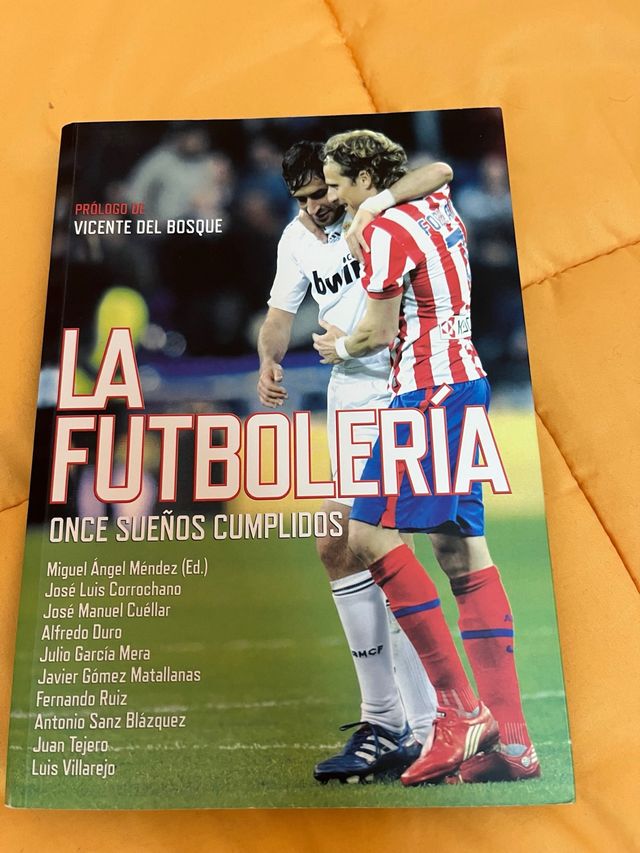 Libro La Futbolería: Once Sueños Cumplidos