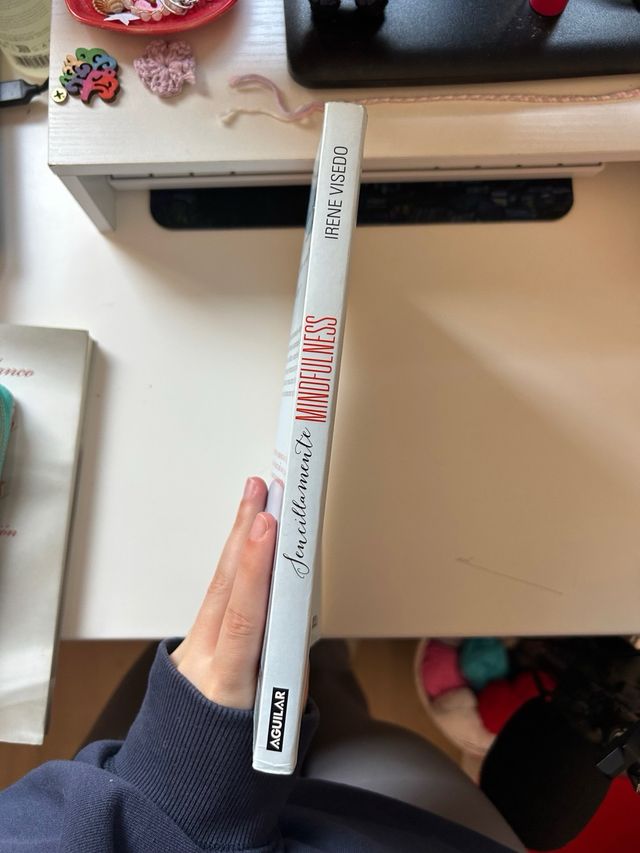 Sencillamente mindfulness: Aquí y ahora. Es tu ...