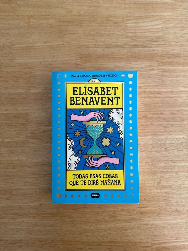 Todas esas cosas que te diré mañana / Everythin...