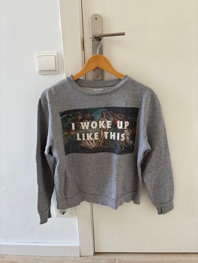 Sudadera Rad I Woke Up Like This