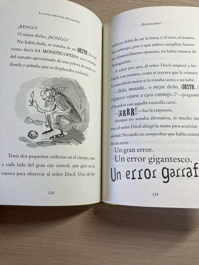 La increíble historia de... La cosa más rara de...