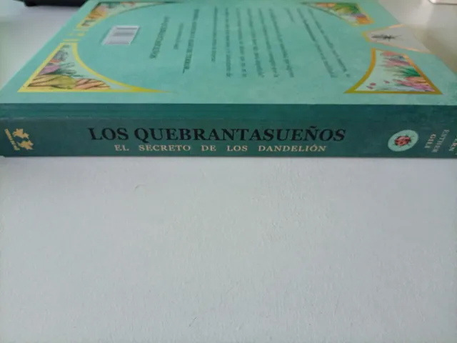 Los Quebrantasueños. El Secreto de los Dandelión