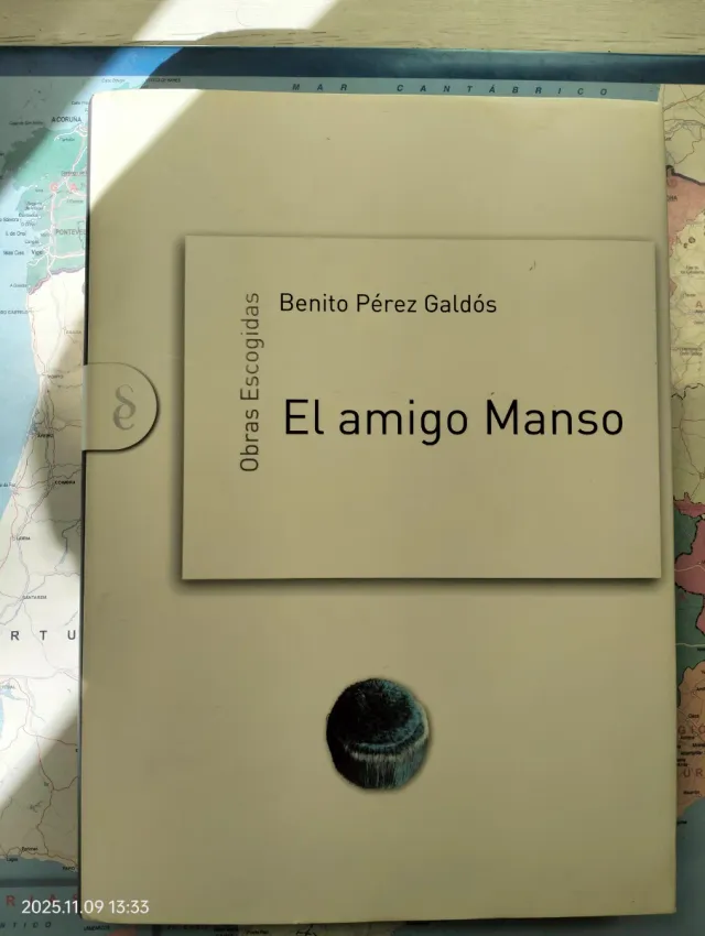 Obras escogidas de Benito Pérez Galdós: El amig...