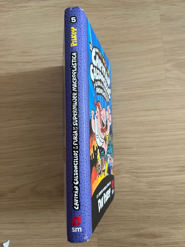 El Capitán Calzoncillos y la furia de la Superm...