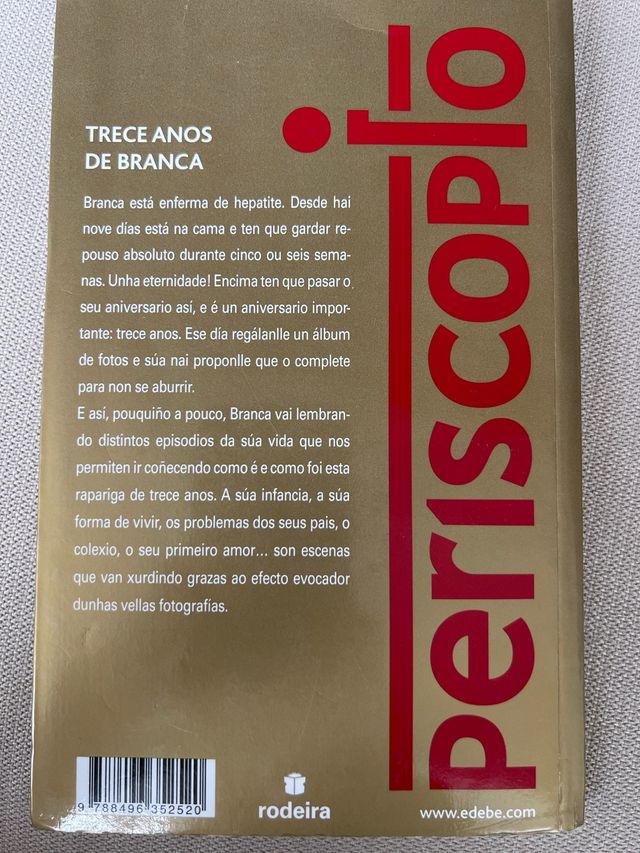 Trece anos de Branca