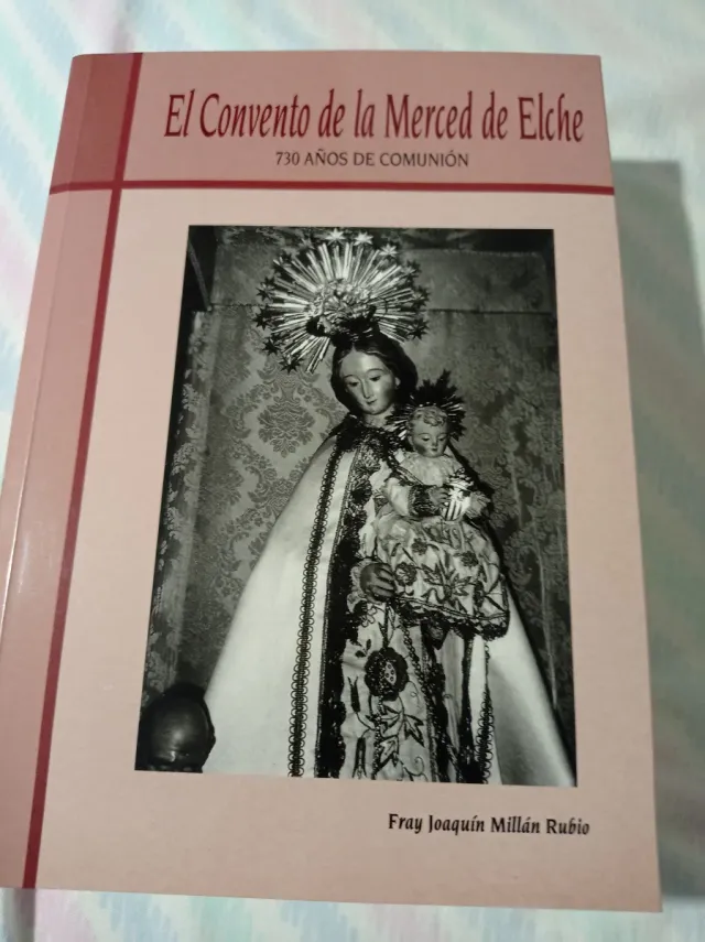 Libro El Convento de la Merced de Elche
