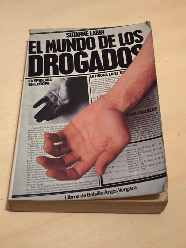 EL MUNDO DE LOS DROGADOS
