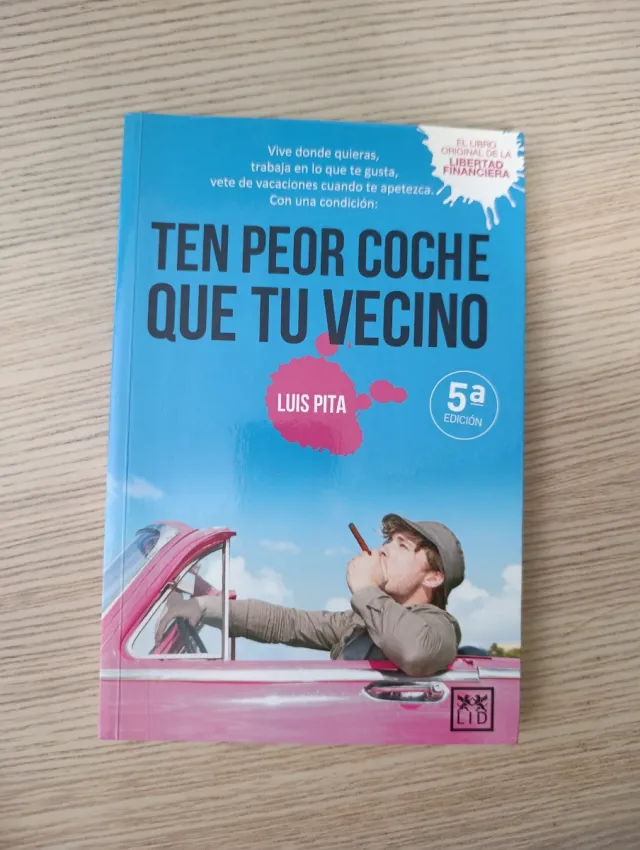 Ten peor coche que tu vecino: Vive donde quiera...