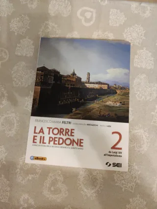 La torre e il pedone. Per le Scuole superiori. ...