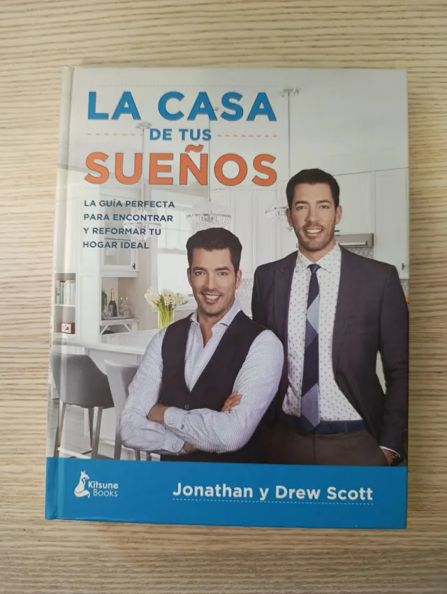 La casa de tus sueños : la guía definitiva pa...