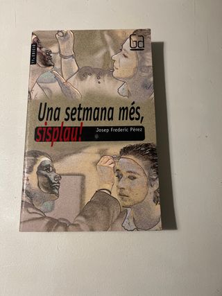 Una setmana més, sisplau! (Gran Angular) (Catal...