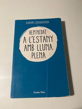 Hem nedat a l'estany amb lluna plena