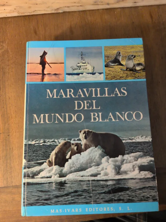 Las maravillas del mundo blanco  Las maravillas de