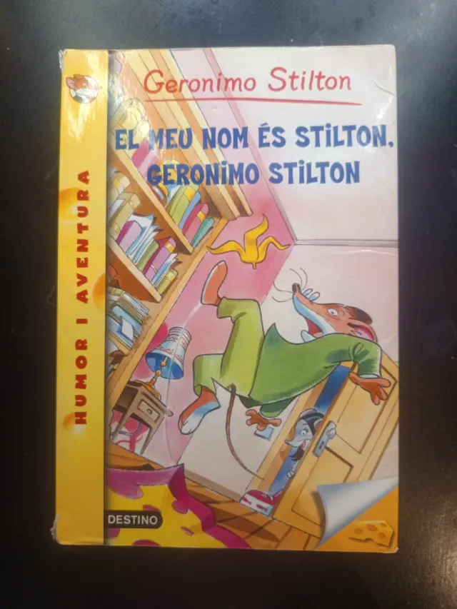 1- El meu nom és Stilton, Geronimo Stilton: Ger...