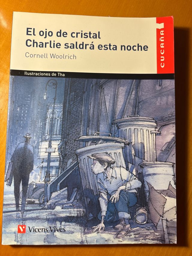 El Ojo De Cristal N/c (cucana) (Spanish Edition)