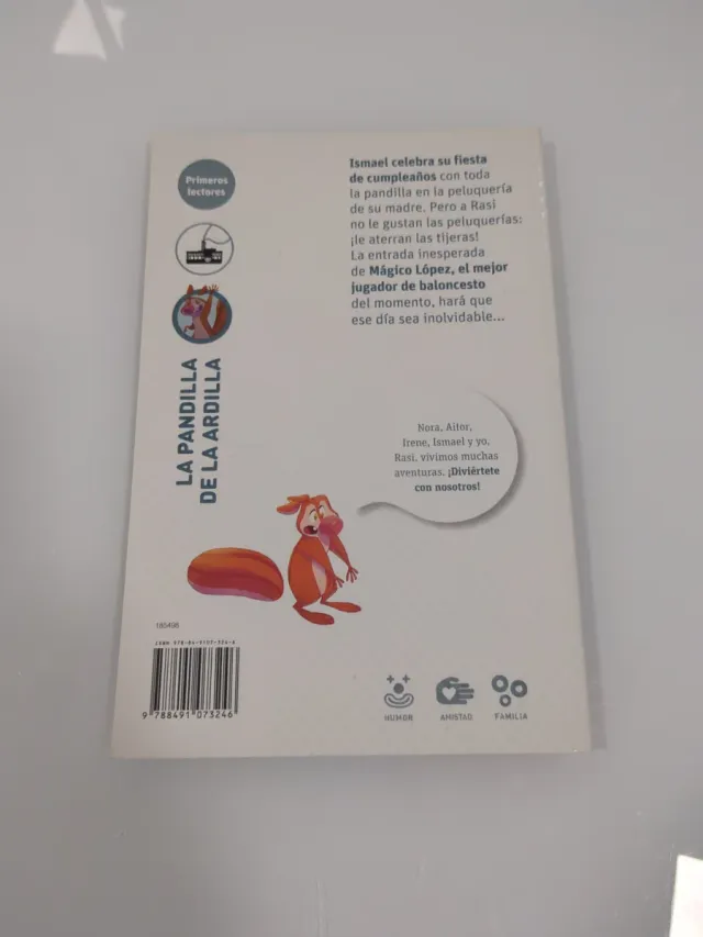 La pandilla de la ardilla 11. Un cumpleaños de ...