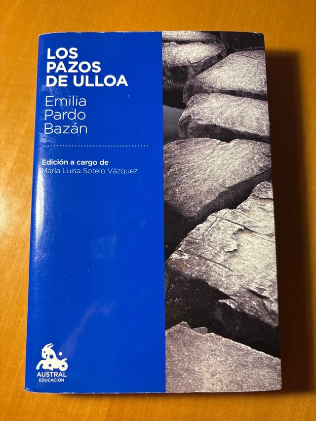 Los pazos de Ulloa: Edición a cargo de María Lu...