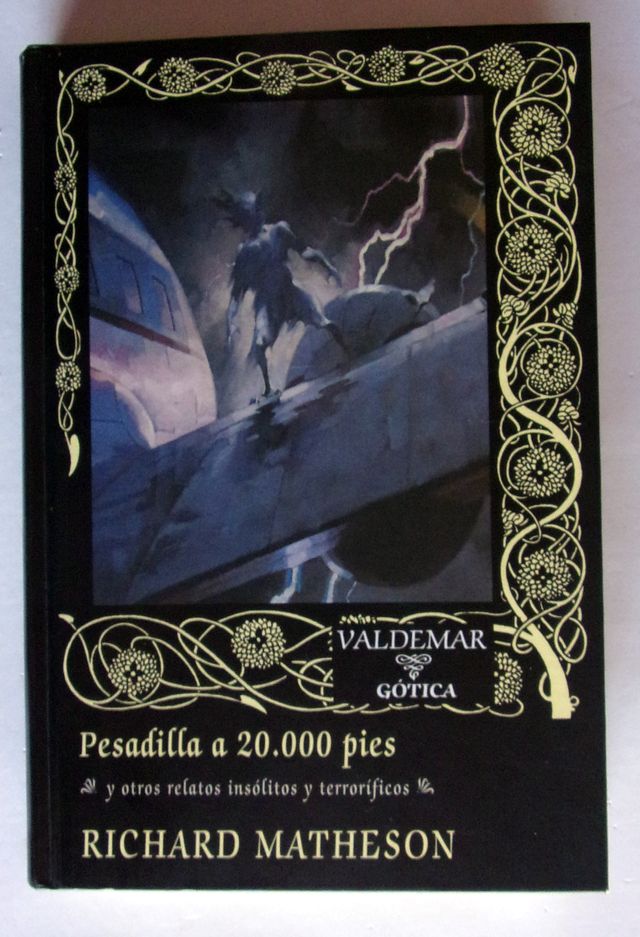 Pesadilla a 20.000 pies: Y otros relatos insóli...