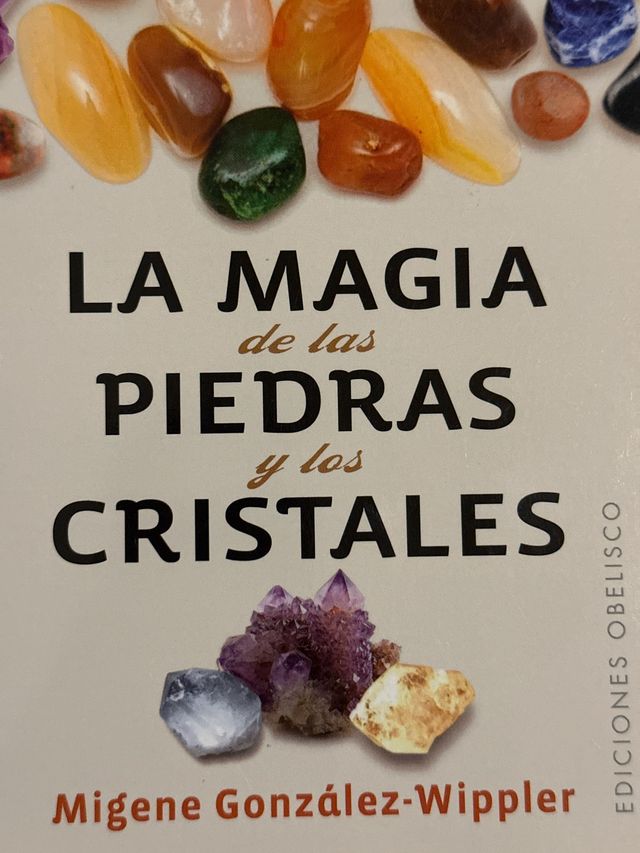 La magia de las piedras y los cristales