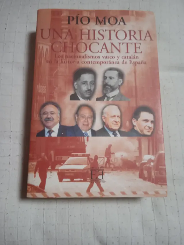 Una historia chocante: Los nacionalismos vasco ...
