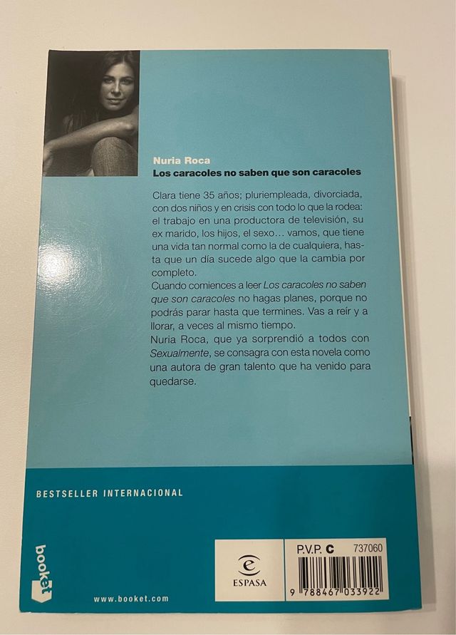 Los caracoles no saben que son caracoles