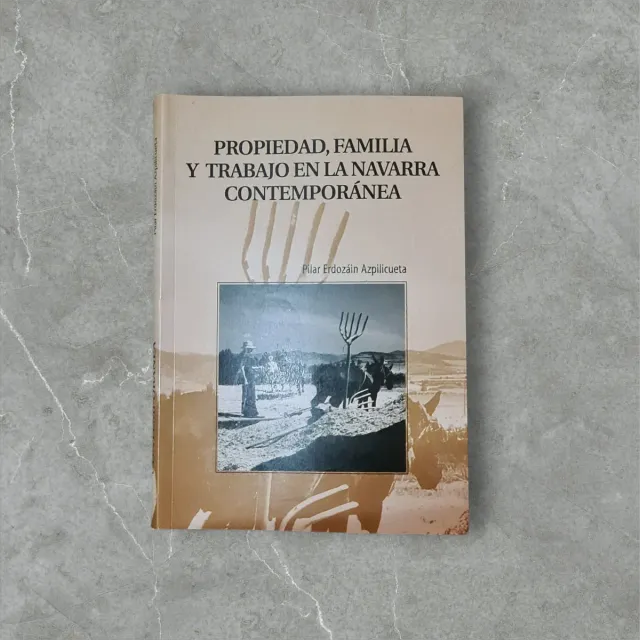 Libro: Propiedad, Familia y Trabajo