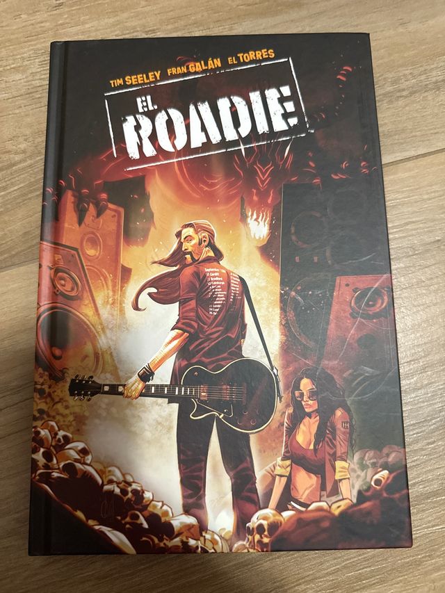 El Roadie, Tim Seeley. Dark Horse.