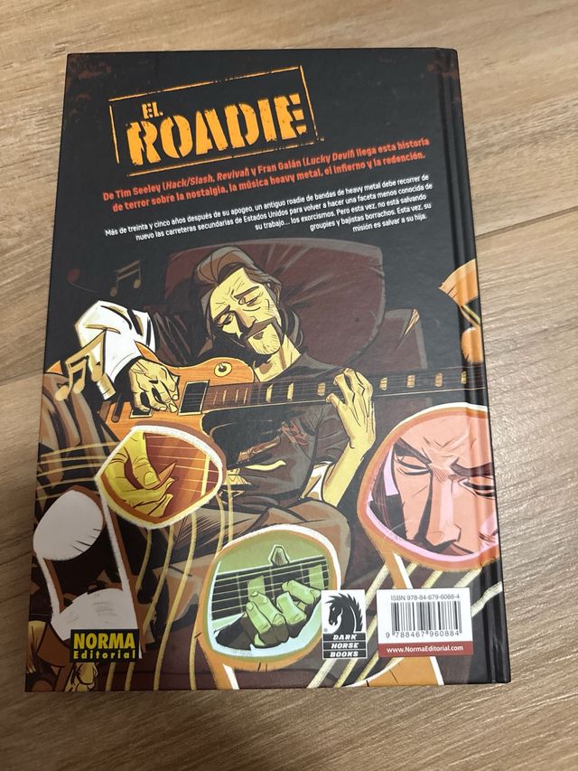El Roadie, Tim Seeley. Dark Horse.