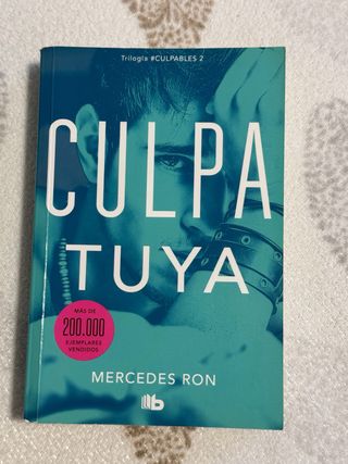 Culpa tuya / Your Fault (CULPABLES)