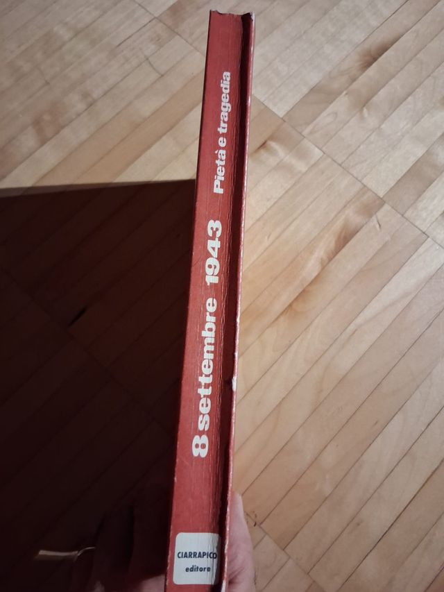 8 settembre 1943 - Pietà e tragedia