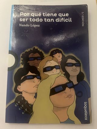 Por qué tiene que ser todo tan difícil