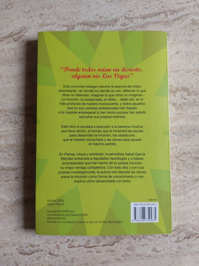 Piensa, intuye y acertarás: Aprende a desarroll...