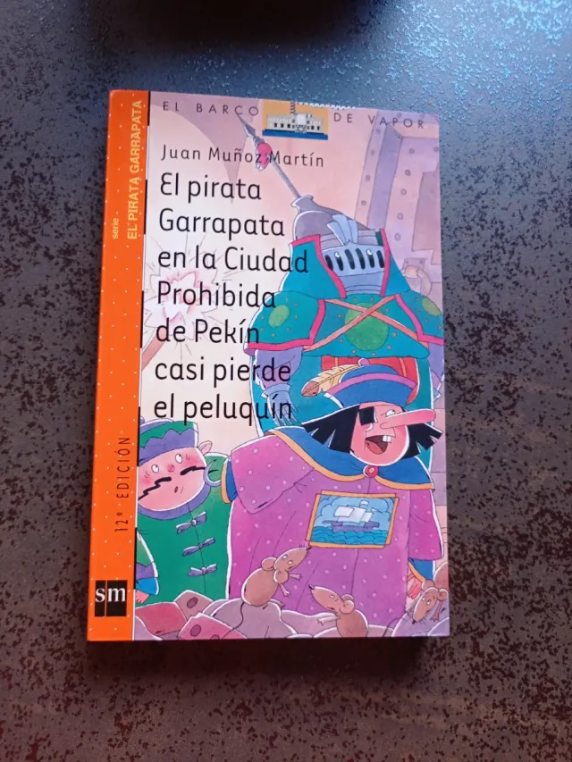 El pirata Garrapata en la Cuidad Prohibida de P...