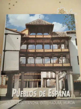 Pueblos de España: Galicia, Asturias y Cantabri...