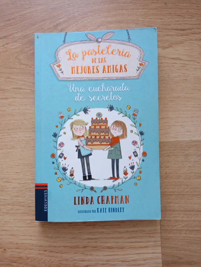 Una cucharada de secretos (La Pasteleria De Las...