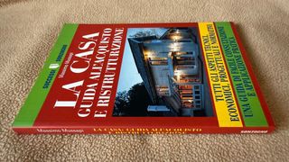 La casa. Guida all'acquisto e ristrutturazione