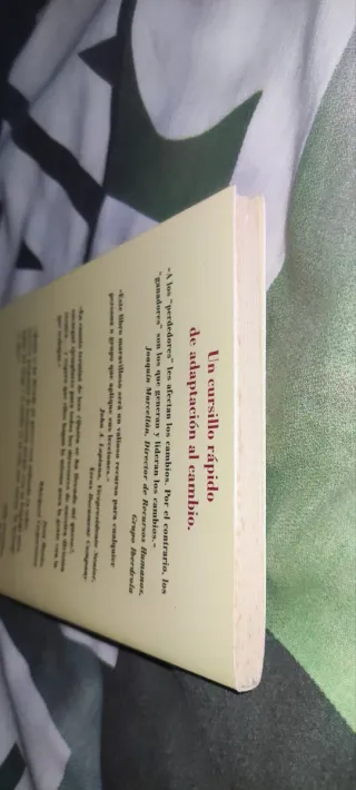 ¿Quién se ha llevado mi queso?: cómo adaptarse ...