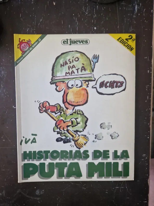 "Historias de la puta mili"